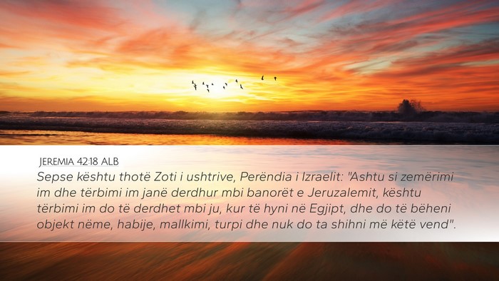 Jeremia 42:18 ALB Bible Verse Image