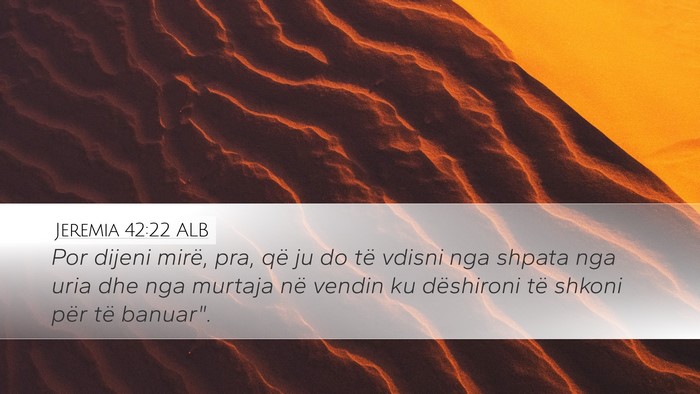 Jeremia 42:22 ALB Bible Verse Image