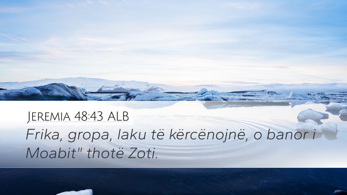 Jeremia 48:43 ALB Bible Verse Image