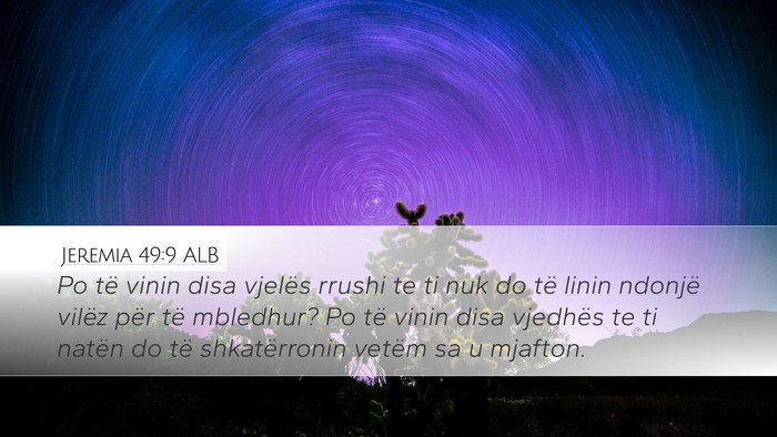 Jeremia 49:9 ALB Bible Verse Image