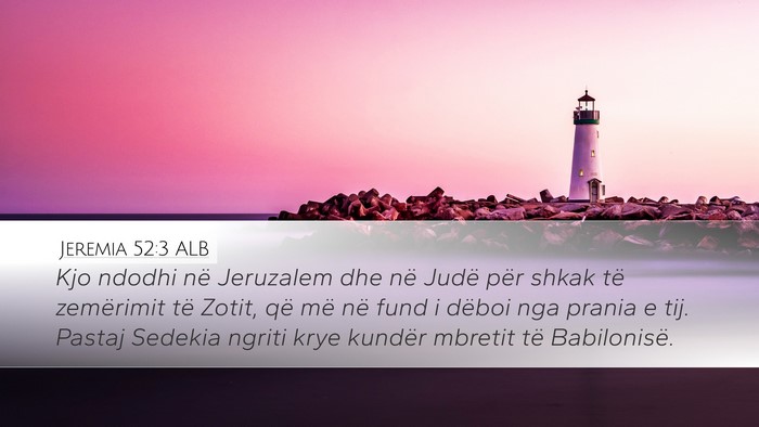 Jeremia 52:3 ALB Bible Verse Image