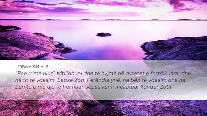 Jeremia 8:14 ALB Bible Verse Image