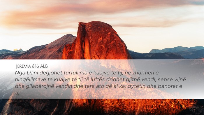 Jeremia 8:16 ALB Bible Verse Image
