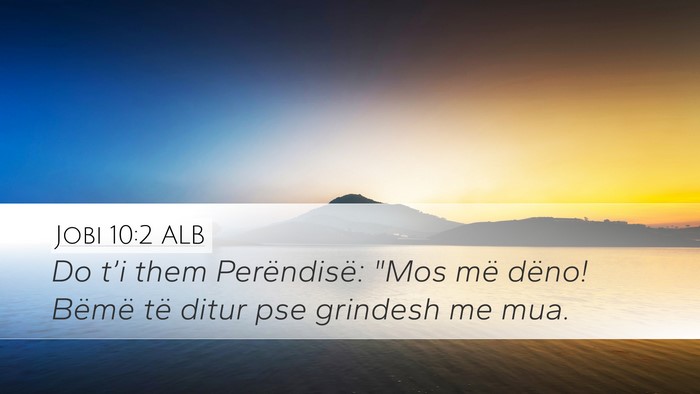 Jobi 10:2 ALB Bible Verse Image
