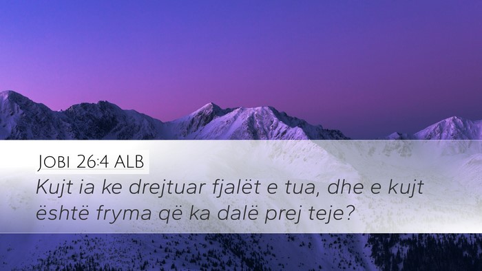 Jobi 26:4 ALB Bible Verse Image
