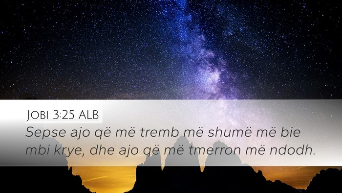 Jobi 3:25 ALB Bible Verse Image