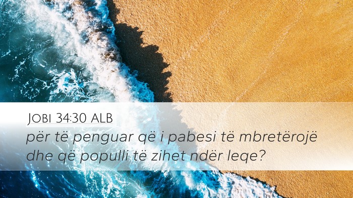 Jobi 34:30 ALB Desktop Wallpaper - për të penguar që i pabesi të mbretërojë - Desktop Bible Verse Wallpaper