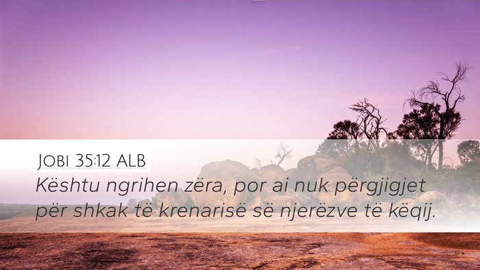 Jobi 35:12 ALB Bible Verse Image