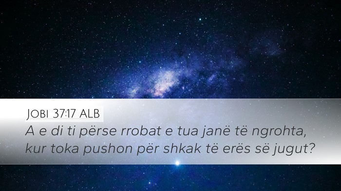 Jobi 37:17 ALB Bible Verse Image