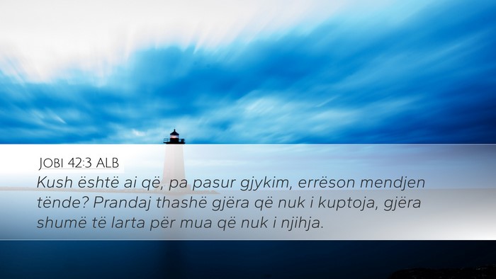Jobi 42:3 ALB Bible Verse Image