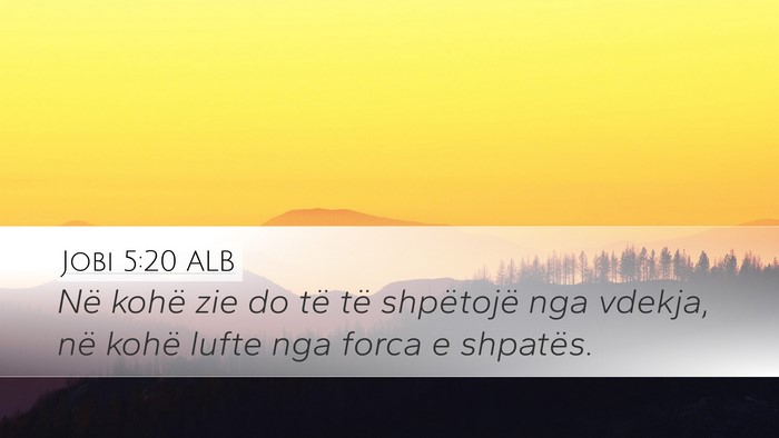 Jobi 5:20 ALB Bible Verse Image