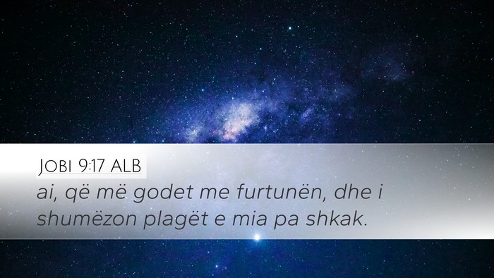 Jobi 9:17 ALB Bible Verse Image