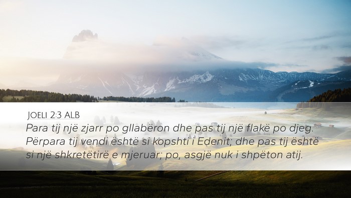 Joeli 2:3 ALB Bible Verse Image