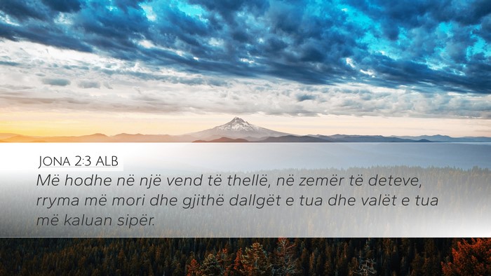 Jona 2:3 ALB Bible Verse Image