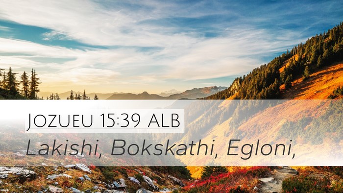 Jozueu 15:39 ALB Bible Verse Image