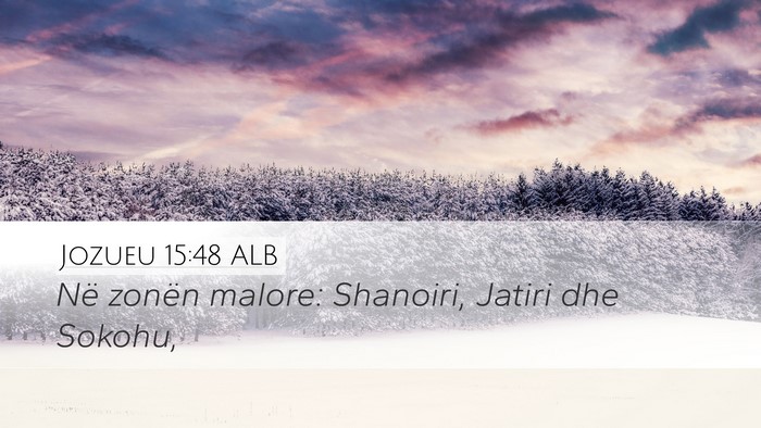 Jozueu 15:48 ALB Bible Verse Image