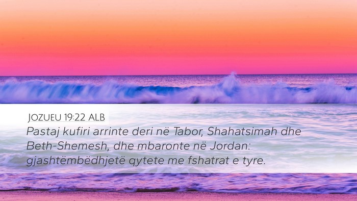 Jozueu 19:22 ALB Bible Verse Image