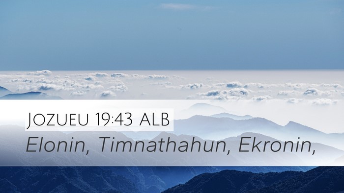 Jozueu 19:43 ALB Bible Verse Image