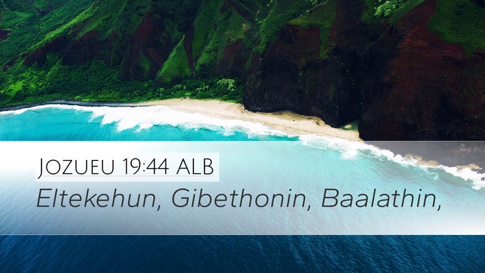 Jozueu 19:44 ALB Bible Verse Image