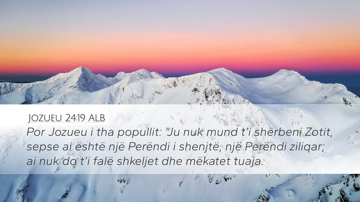 Jozueu 24:19 ALB Bible Verse Image