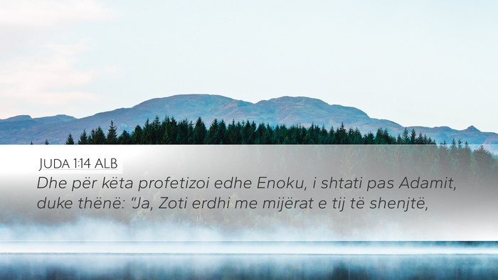 Juda 1:14 ALB Bible Verse Image