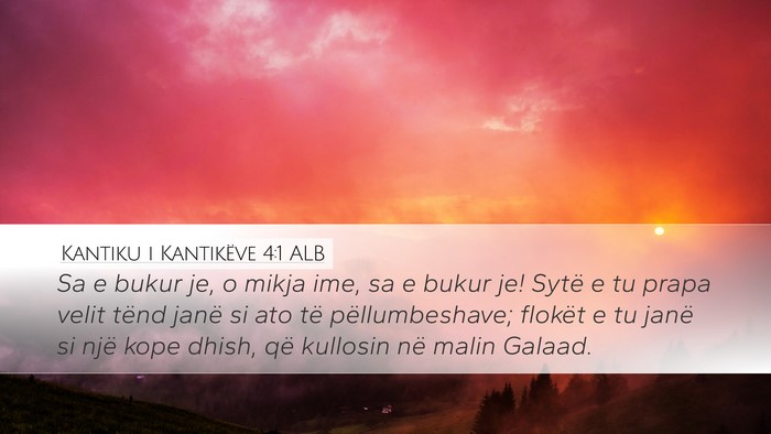 Kantiku i Kantikëve 4:1 ALB Bible Verse Image