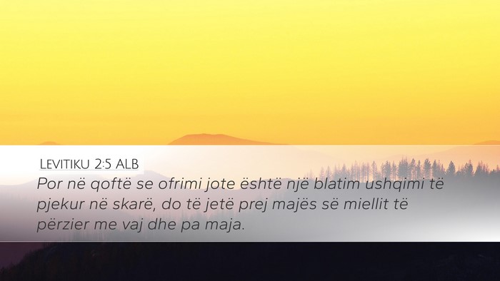 Levitiku 2:5 ALB Bible Verse Image