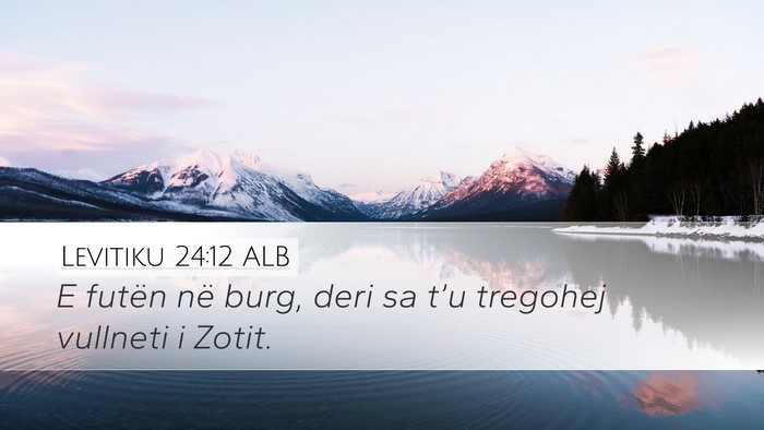 Levitiku 24:12 ALB Bible Verse Image