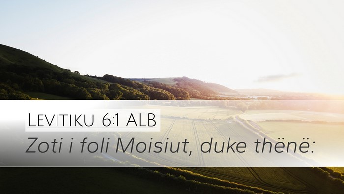 Levitiku 6:1 ALB Desktop Wallpaper - Zoti i foli Moisiut, duke - Desktop Bible Verse Wallpaper