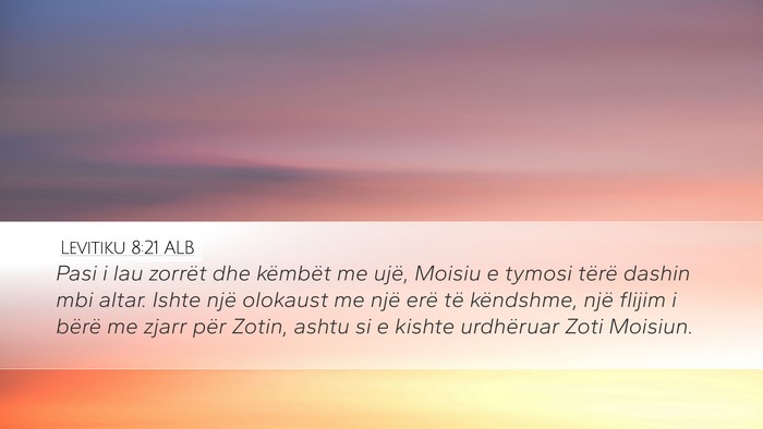 Levitiku 8:21 ALB Desktop Wallpaper - Pasi i lau zorrët dhe këmbët me ujë, Moisiu e - Desktop Bible Verse Wallpaper