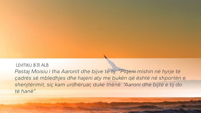 Levitiku 8:31 ALB Bible Verse Image