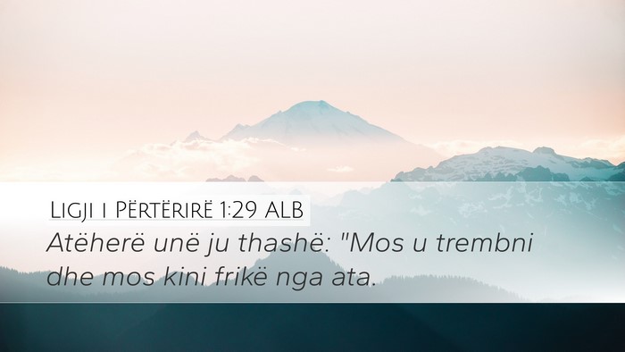Ligji i Përtërirë 1:29 ALB Bible Verse Image