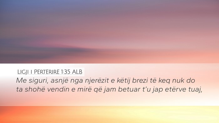 Ligji i Përtërirë 1:35 ALB Bible Verse Image