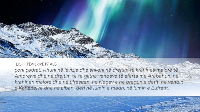 Ligji i Përtërirë 1:7 ALB Desktop Wallpaper - çoni çadrat, vihuni në lëvizje dhe shkoni në - Desktop Bible Verse Wallpaper