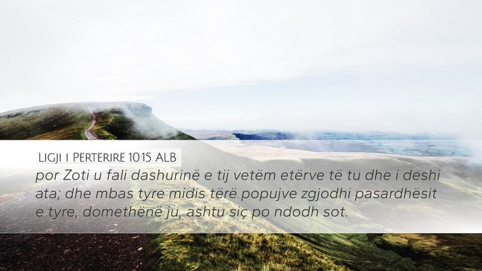 Ligji i Përtërirë 10:15 ALB Bible Verse Image