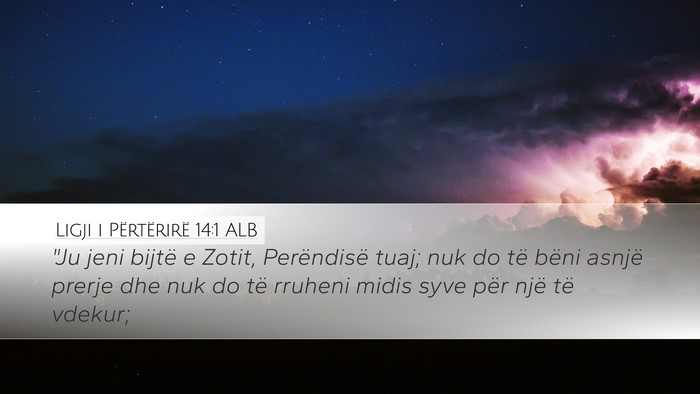 Ligji i Përtërirë 14:1 ALB Bible Verse Image