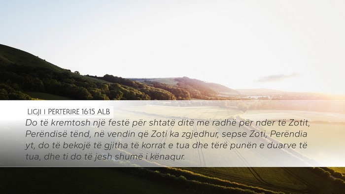 Ligji i Përtërirë 16:15 ALB Bible Verse Image