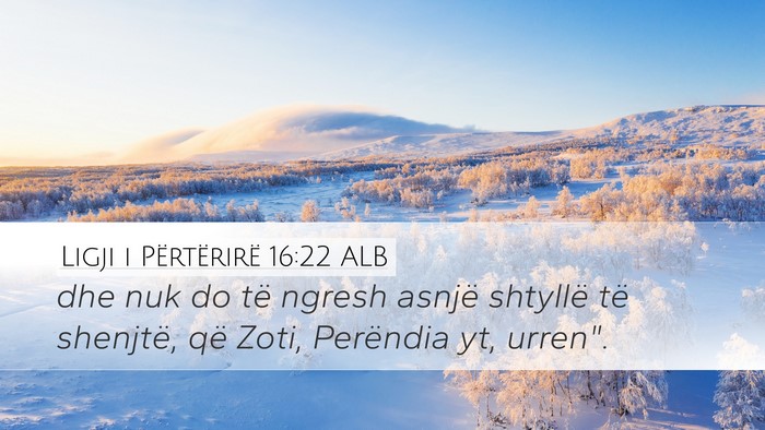 Ligji i Përtërirë 16:22 ALB Bible Verse Image