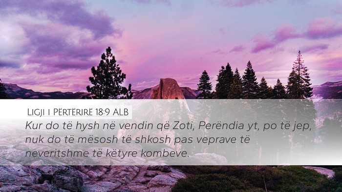 Ligji i Përtërirë 18:9 ALB Bible Verse Image
