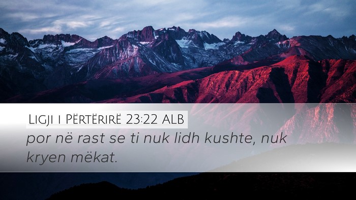 Ligji i Përtërirë 23:22 ALB Bible Verse Image