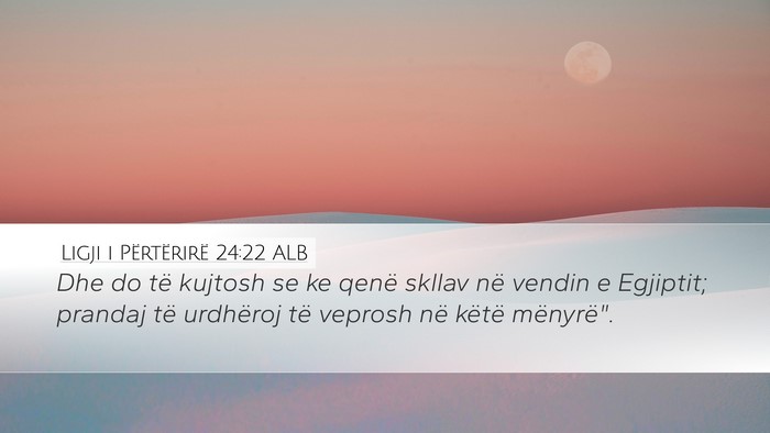 Ligji i Përtërirë 24:22 ALB Bible Verse Image