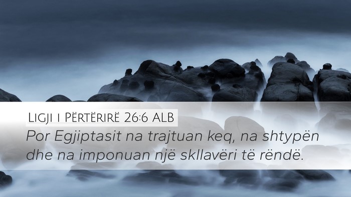 Ligji i Përtërirë 26:6 ALB Bible Verse Image