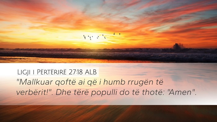 Ligji i Përtërirë 27:18 ALB Desktop Wallpaper - 
