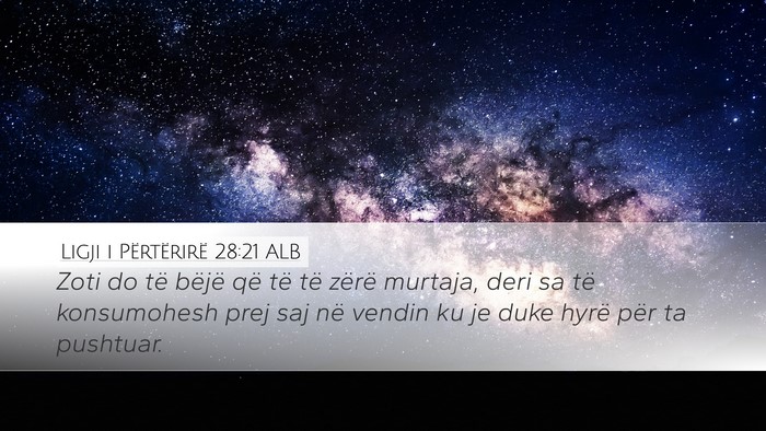 Ligji i Përtërirë 28:21 ALB Bible Verse Image