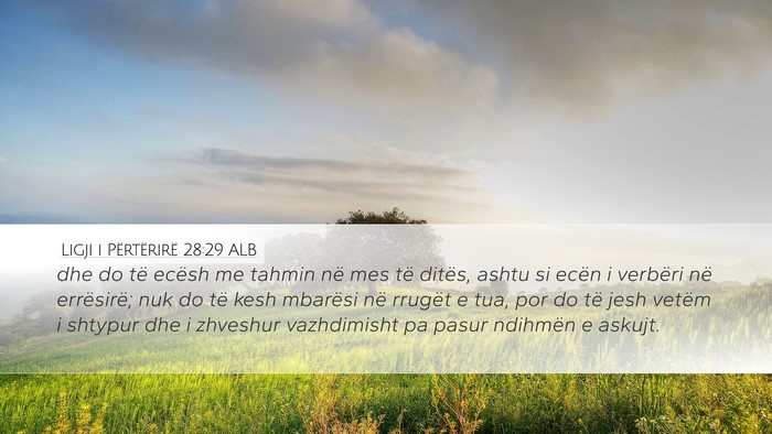 Ligji i Përtërirë 28:29 ALB Bible Verse Image