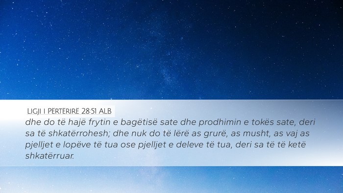 Ligji i Përtërirë 28:51 ALB Bible Verse Image
