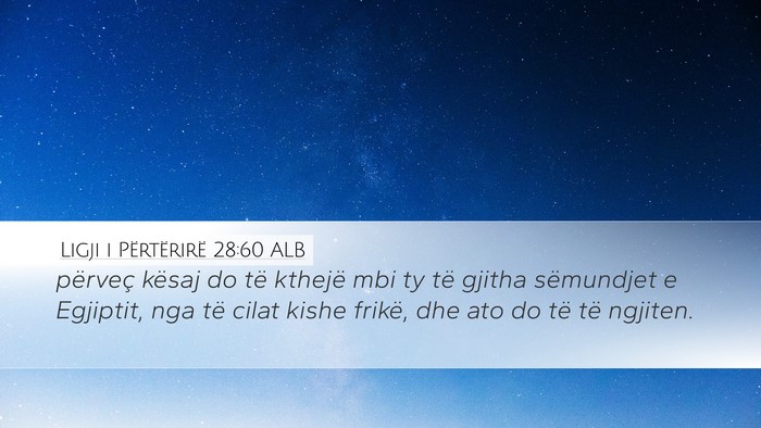 Ligji i Përtërirë 28:60 ALB Bible Verse Image