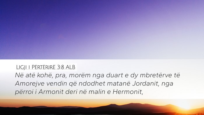 Ligji i Përtërirë 3:8 ALB Bible Verse Image
