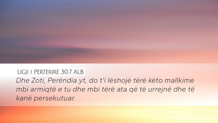 Ligji i Përtërirë 30:7 ALB Desktop Wallpaper - Dhe Zoti, Perëndia yt, do t’i lëshojë tërë - Desktop Bible Verse Wallpaper