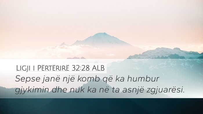 Ligji i Përtërirë 32:28 ALB Bible Verse Image